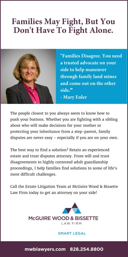 McGuire Wood & Bissette Attorney Mary Euler Article "Families May Fight, But You Don't Have To Fight Alone."